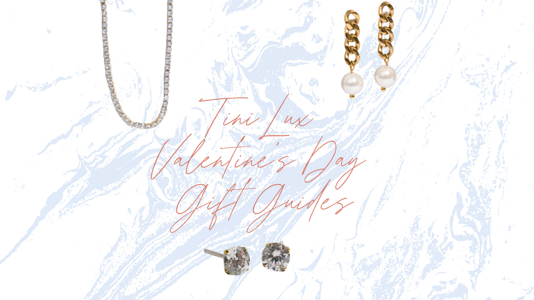 2023 Tini Lux Valentine's Day Gift Guides